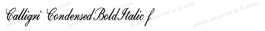 Calligri CondensedBoldItalic font字体转换